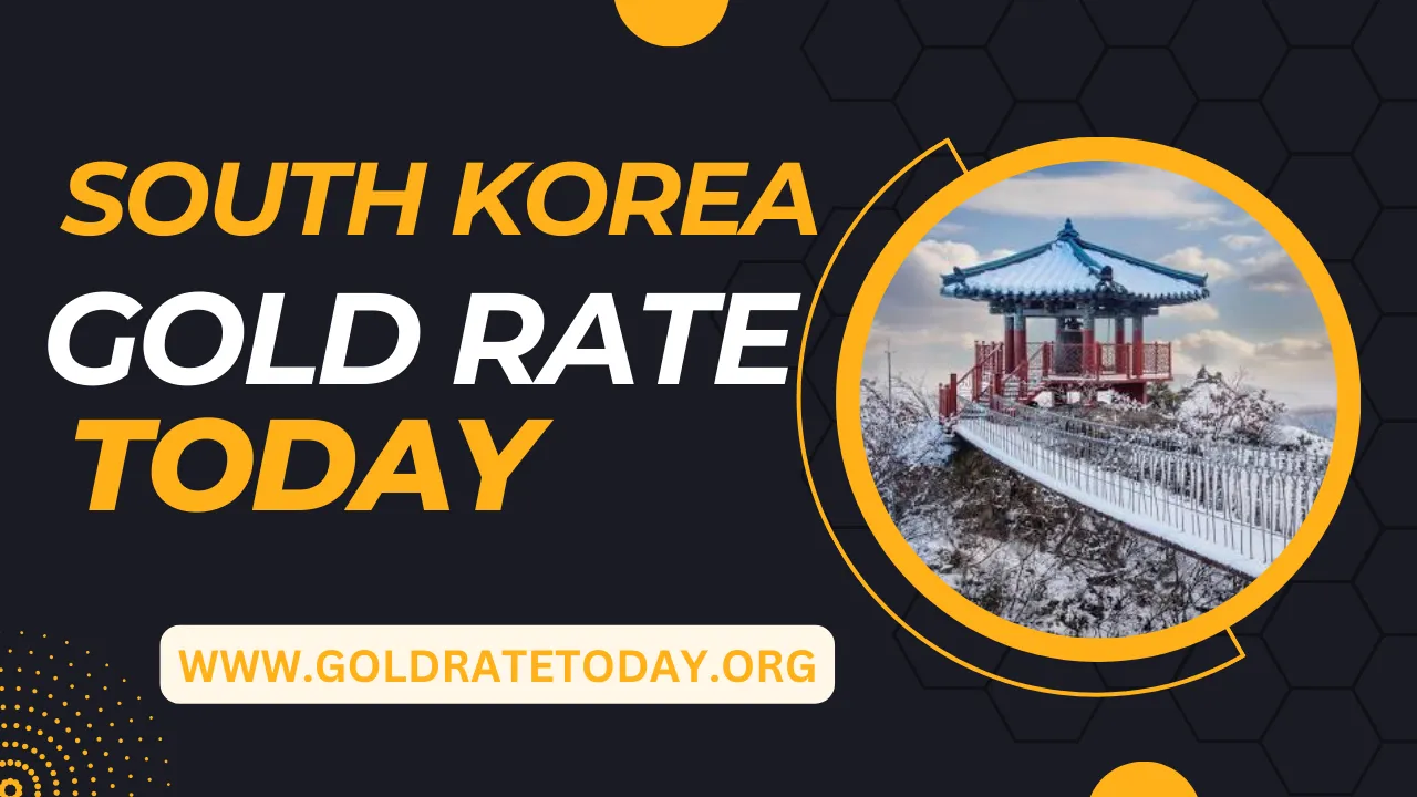 Gold Rate today in South Korea
